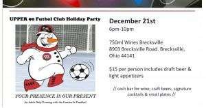 Come Join Us for the UPPER 90 Futbol Club Holiday Party